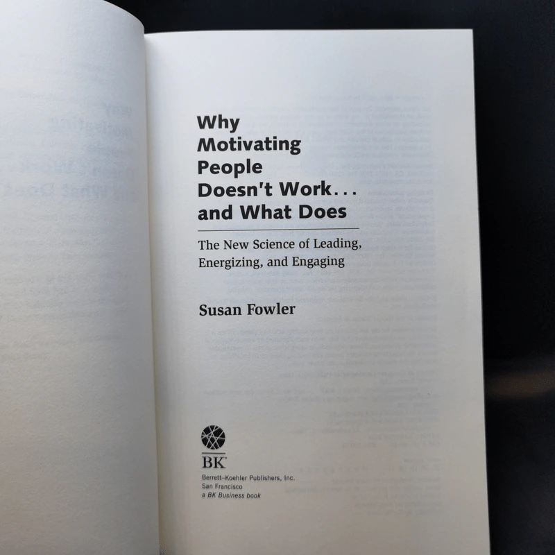 Why Motivating People Doesn't Work and What Does - Susan Fowler รูปที่ 9