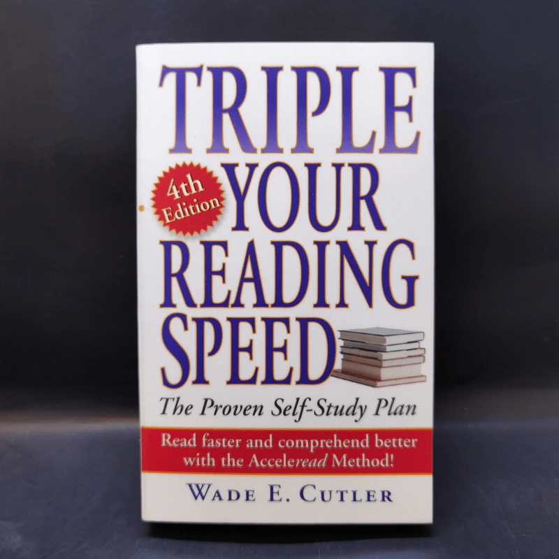 Triple Your Reading Speed - Wade E. Cutler รูปที่ 1