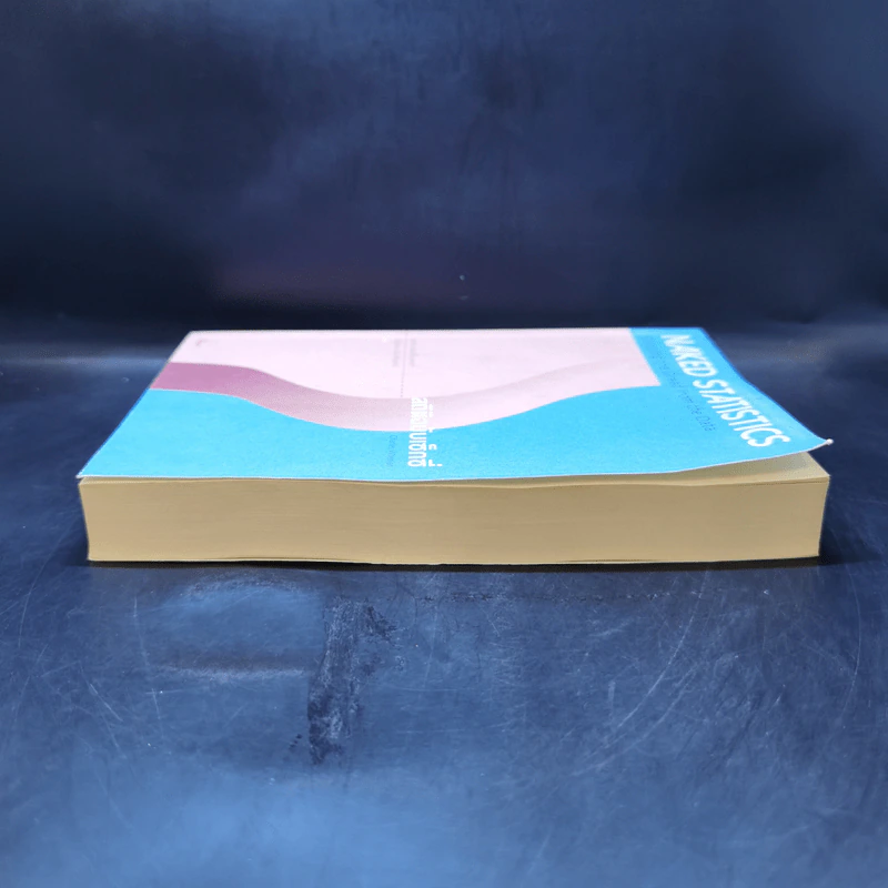NAKED STATISTICS สถิติฉบับเซ็กซี่ - Charles Wheelan รูปที่ 5