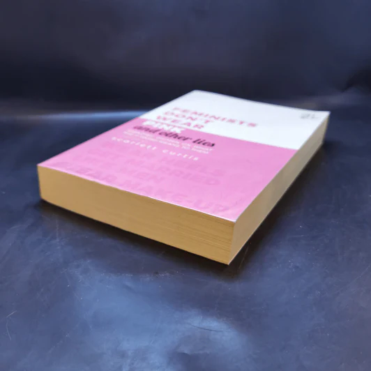 Feminists Don't Wear Pink and Other Lies - Scarlett Curtis รูปที่ 7