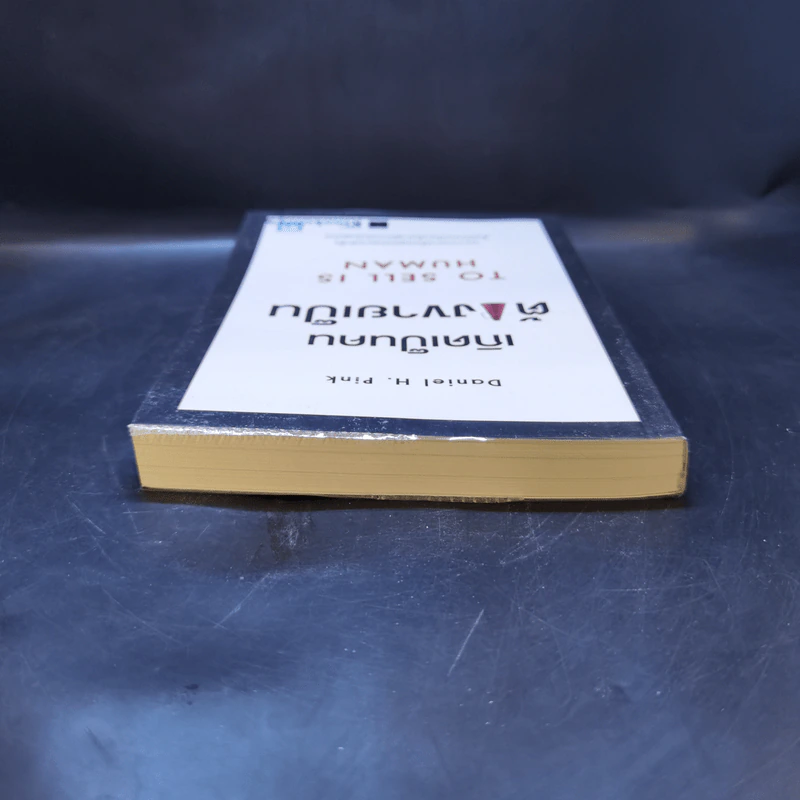 เกิดเป็นคนต้องขายเป็น To Sell is Human - Daniel H. Pink รูปที่ 6
