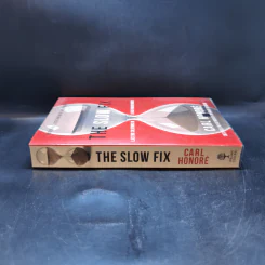 The Slow Fix - Carl Honore รูปที่ 3