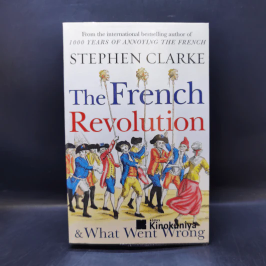 The French Revolution - Stephen Clarke รูปที่ 1