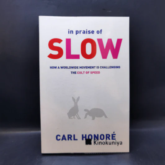In Praise of Slow - Carl Honore รูปที่ 1