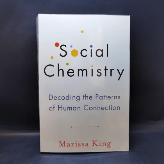 Social Chemistry - Marissa King รูปที่ 1