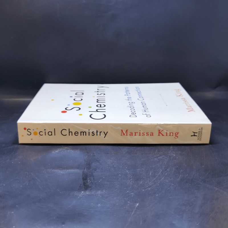 Social Chemistry - Marissa King รูปที่ 3