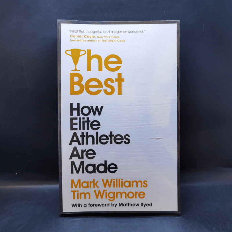 The Best: How Elite Athletes Are Made - Mark Williams, Tim Wigmore รูปที่ 1