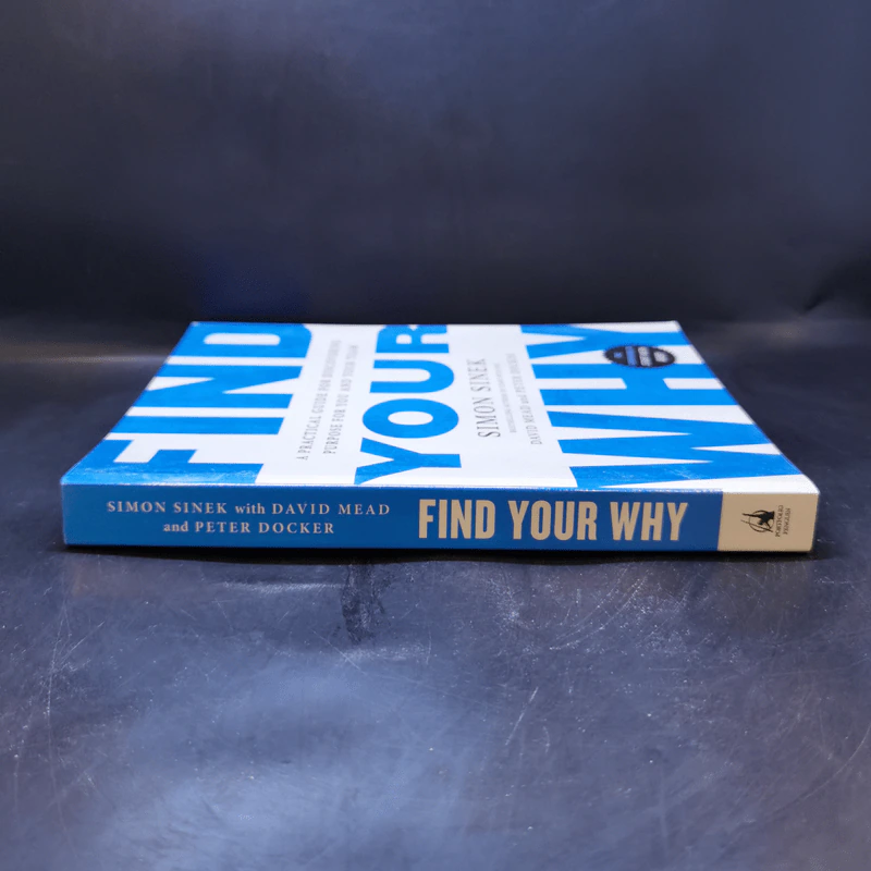 Find Your Why - Simon Sinek, David Mead, Peter Docker รูปที่ 3