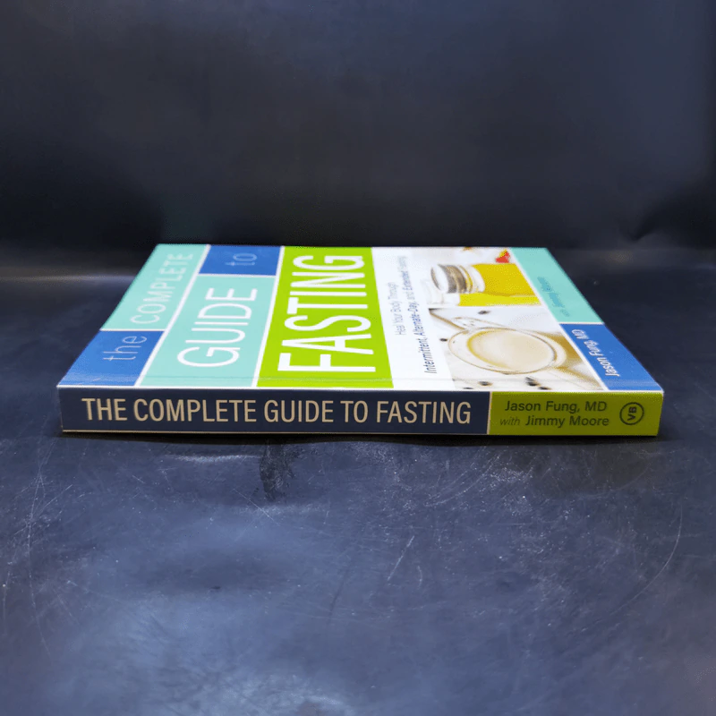 The Complete Guide to Fasting - Jimmy Moore, Dr. Jason Fung รูปที่ 3