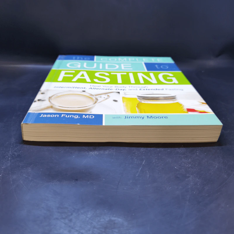 The Complete Guide to Fasting - Jimmy Moore, Dr. Jason Fung รูปที่ 4