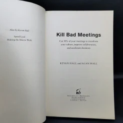 Kill Bad Meetings - Kevan Hall, Alan Hall รูปที่ 8