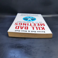 Kill Bad Meetings - Kevan Hall, Alan Hall รูปที่ 6