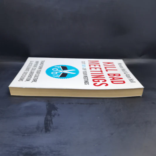 Kill Bad Meetings - Kevan Hall, Alan Hall รูปที่ 5