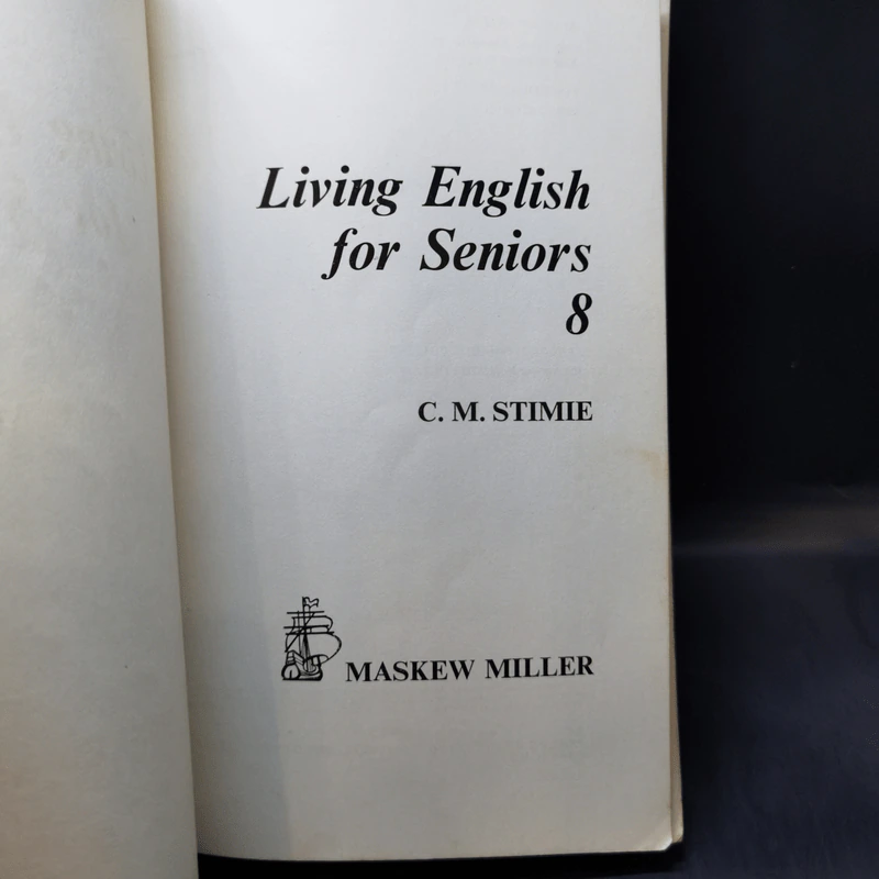 Living English for Seniors 8 - C.M.Stimie รูปที่ 8