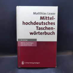 Mittelhochdeutsches Taschenwörterbuch - Matthias Lexer