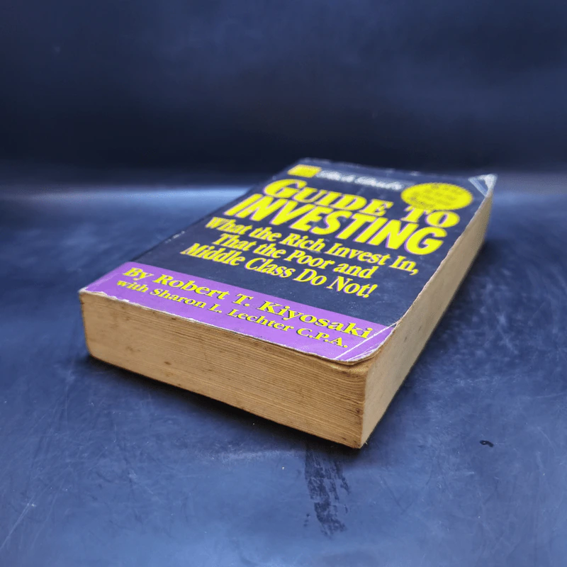 Rich Dad's Guide to Investing - Robert T. Kiyosaki ,  Sharon L. Lechter รูปที่ 7