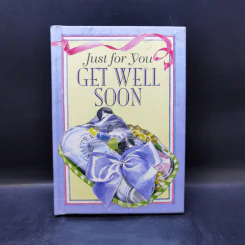 Just for You Get Well Soon
