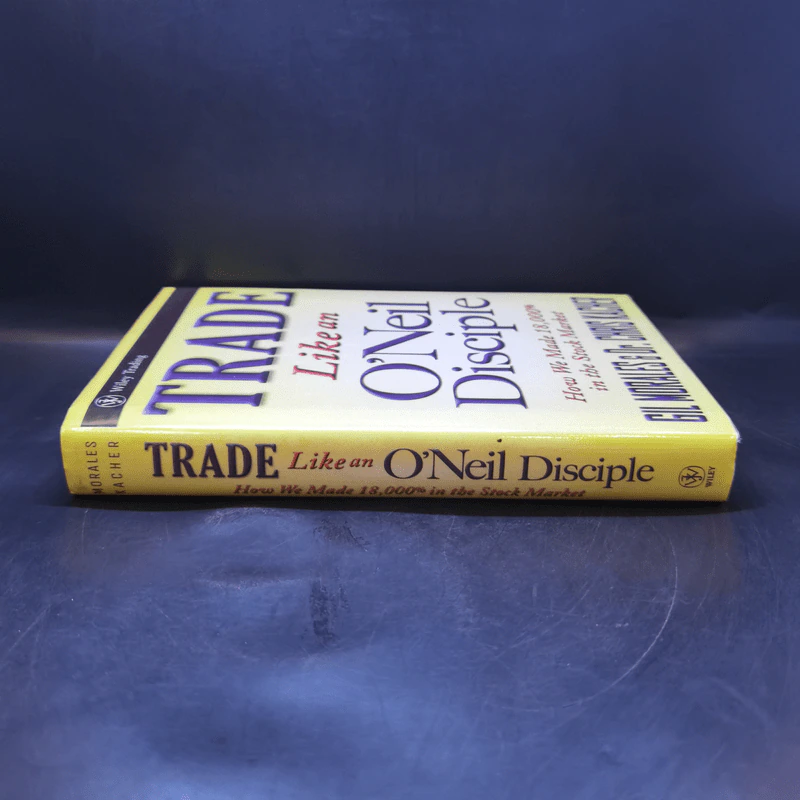 Trade Like an O'Neil Disciple - Gil Morales รูปที่ 3