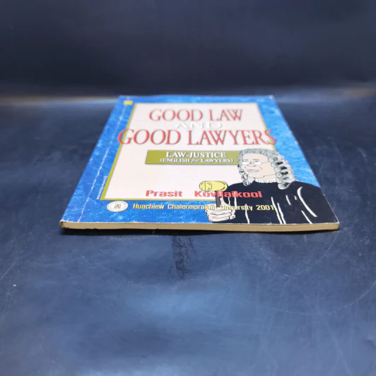 Good Law and Good Lawyers - Prasit Kovilaikool รูปที่ 4