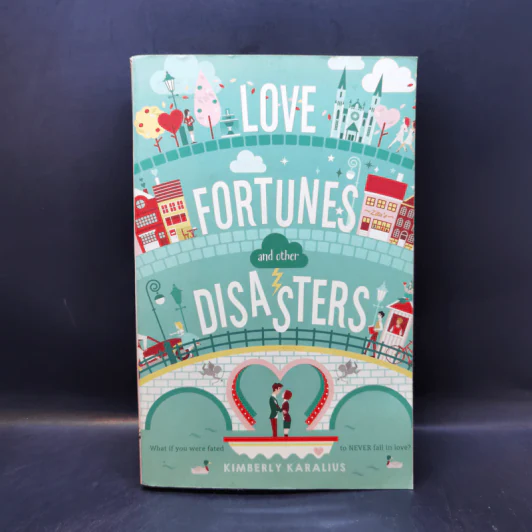 Love Fortunes and Other Disasters - Kimberly Karalius รูปที่ 1