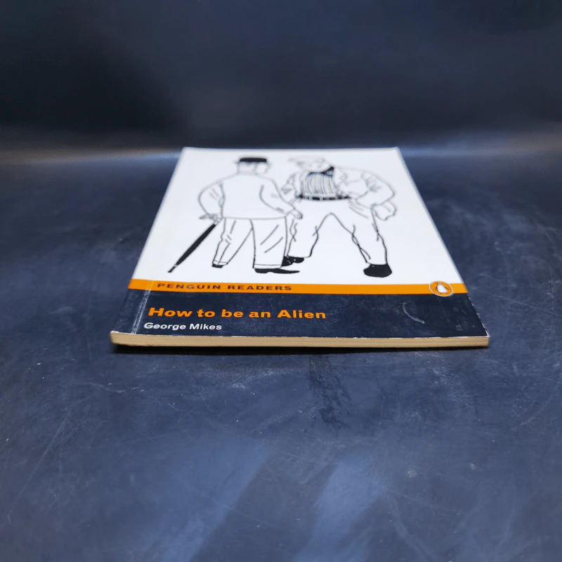 How to be an Alien - George Mikes (Penguin Readers Level 3) รูปที่ 4