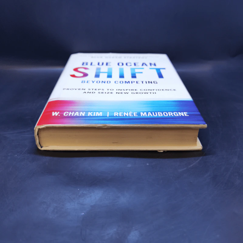 Blue Ocean Shift - W. Chan Kim, Renee Mauborgne รูปที่ 4