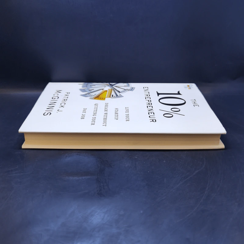 The 10% Entrepreneur - Patrick J. McGinnis รูปที่ 5