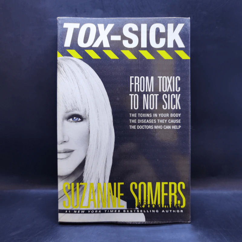 TOX-SICK: From Toxic to Not Sick - Suzanne Somers รูปที่ 1