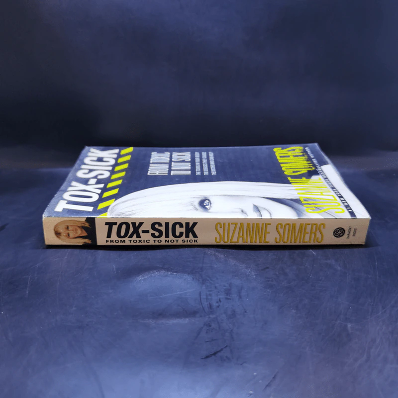 TOX-SICK: From Toxic to Not Sick - Suzanne Somers รูปที่ 3