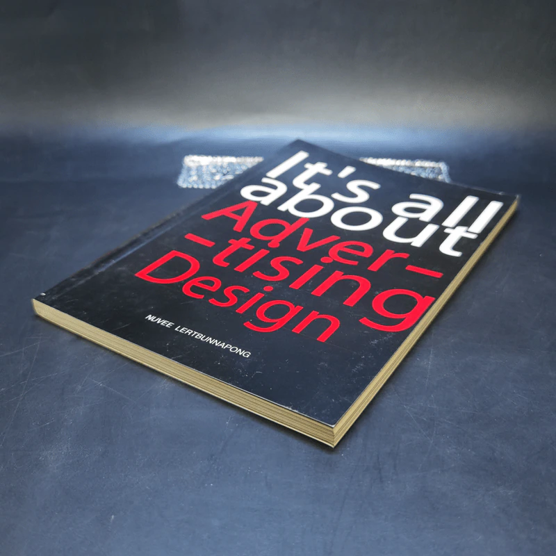 It's all About Advertising Design - Nuvee Lertbunnapong รูปที่ 7