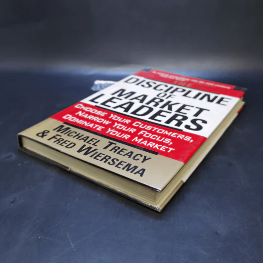 The Discipline of Market Leaders - Michael Treacy & Fred Wiersema รูปที่ 7