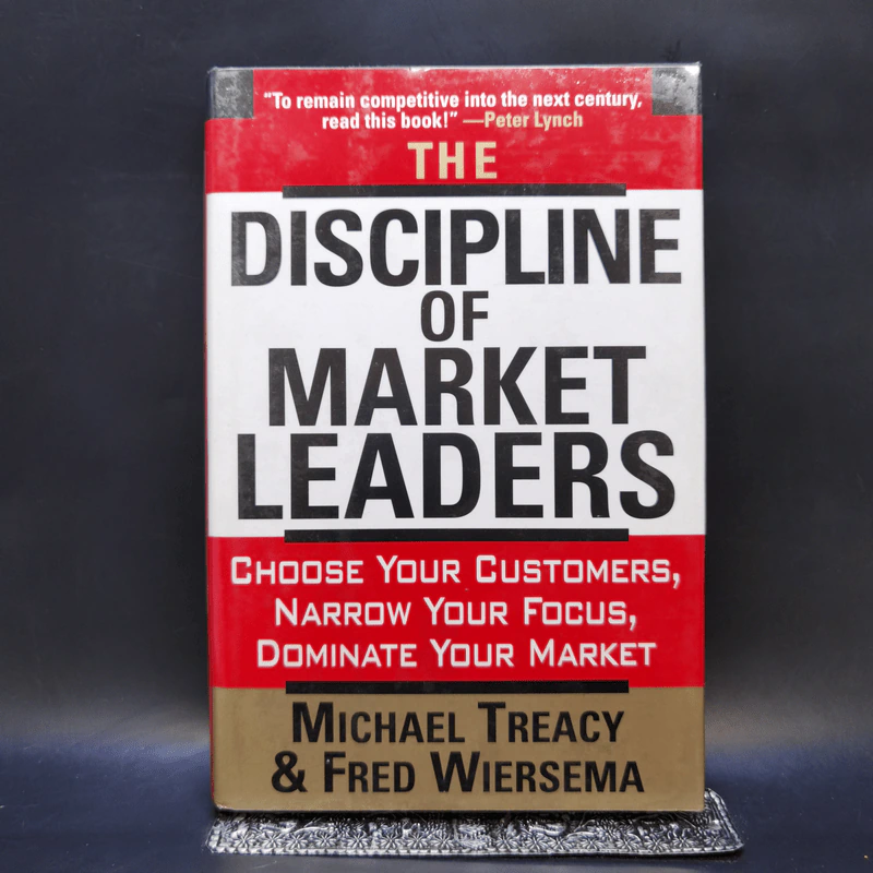 The Discipline of Market Leaders - Michael Treacy & Fred Wiersema รูปที่ 1
