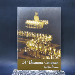 A Dhamma Compass - Ajahn Pasanno