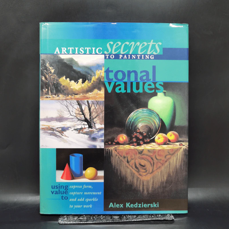 Artistic Secrets to Painting - Tonal Values รูปที่ 1
