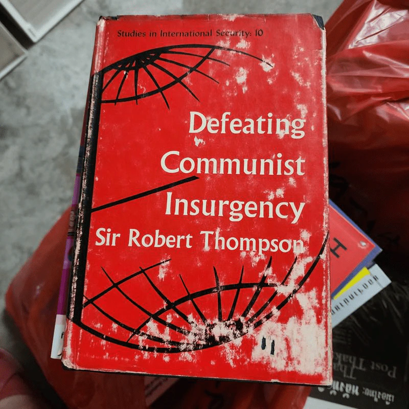 Defeating Communist Insurgency - Sir Robert Thompson รูปที่ 1