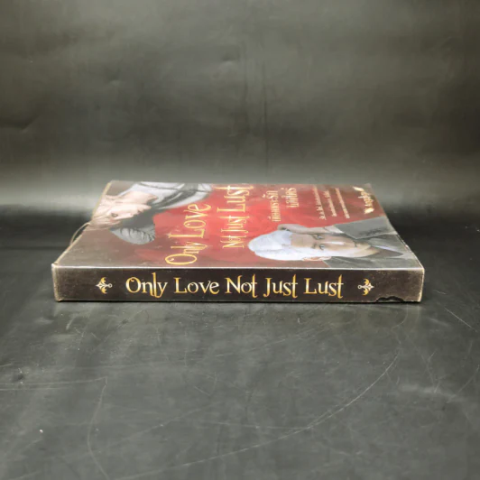 นิยายวาย Only Love Not Just Lust เพียงเพราะรักไม่ใช่ใคร่ - Angeliga รูปที่ 3