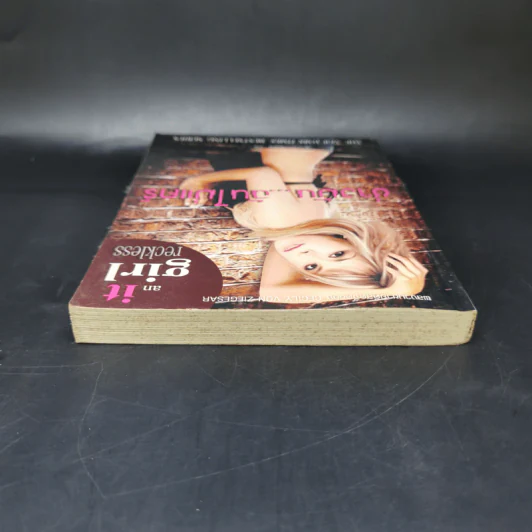 ช่างมัน ฉันไม่แคร์ : An it Girl : Reckless - เซซิลีน วอน ซีเกเซอร์ รูปที่ 6
