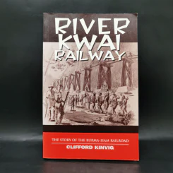 River Kwai Railway - Clifford Kinvig