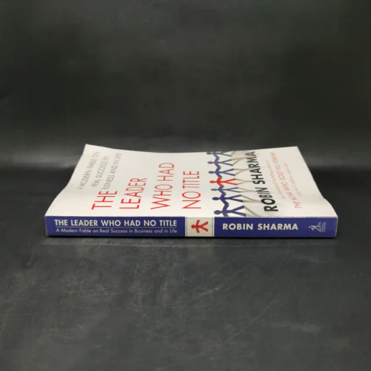 The Leader Who Had No Title - Robin Sharma รูปที่ 3
