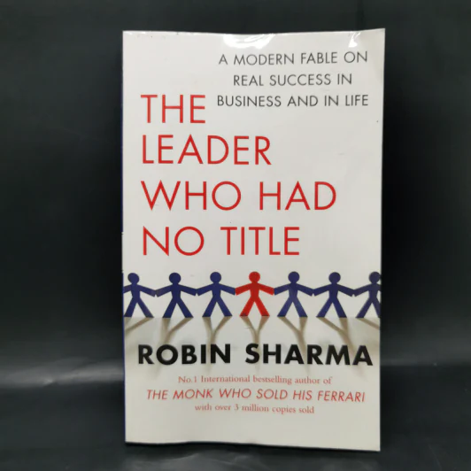 The Leader Who Had No Title - Robin Sharma รูปที่ 1
