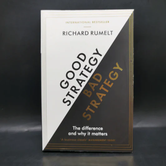Good Strategy Bad Strategy - Richard Rumelt รูปที่ 1