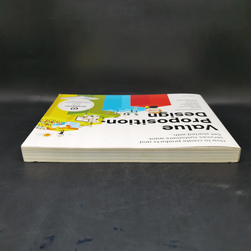Value Proposition Design: How to Create Products and Services Customers Want รูปที่ 6