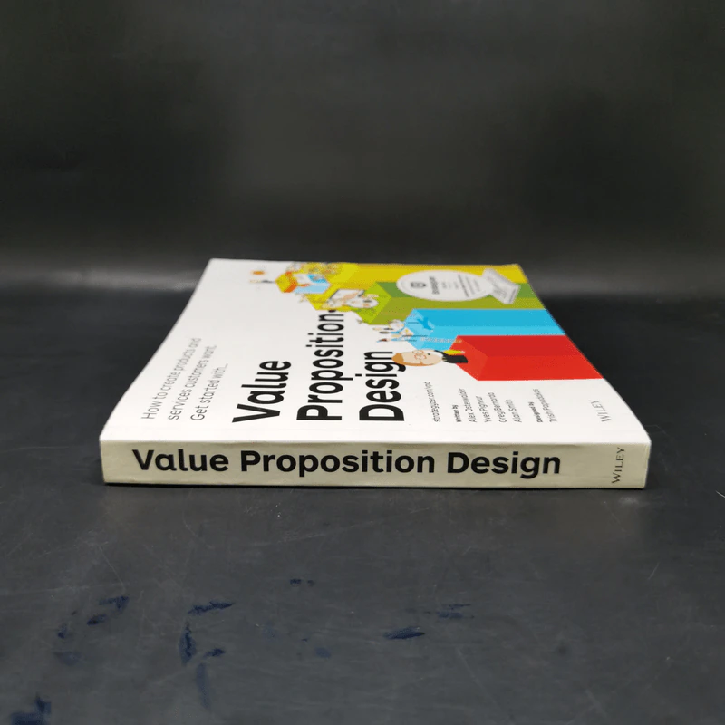 Value Proposition Design: How to Create Products and Services Customers Want รูปที่ 3