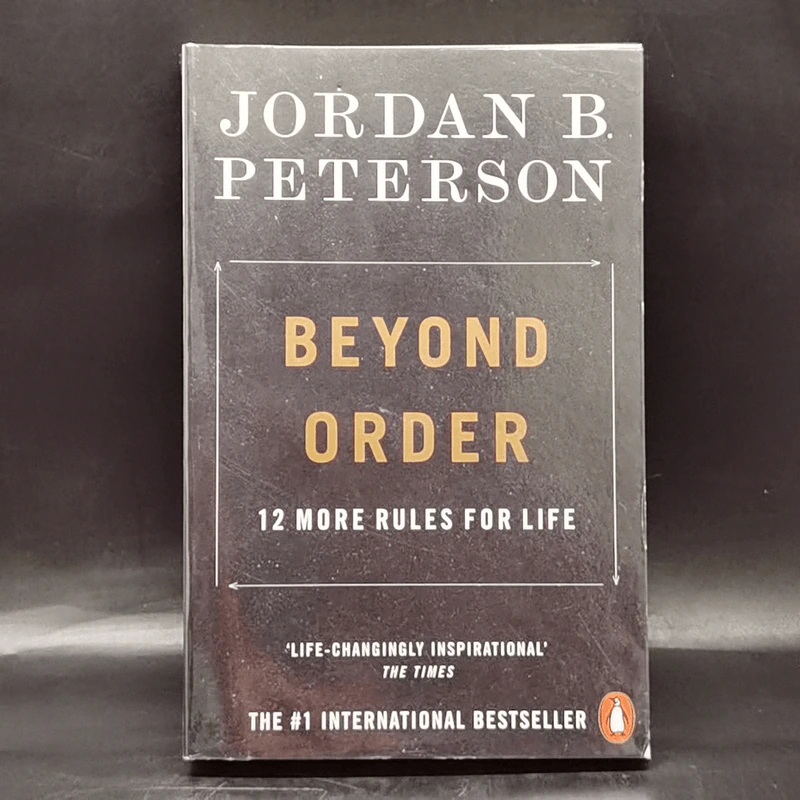 Beyond Order: 12 More Rules for Life - Jordan B. Peterson รูปที่ 1