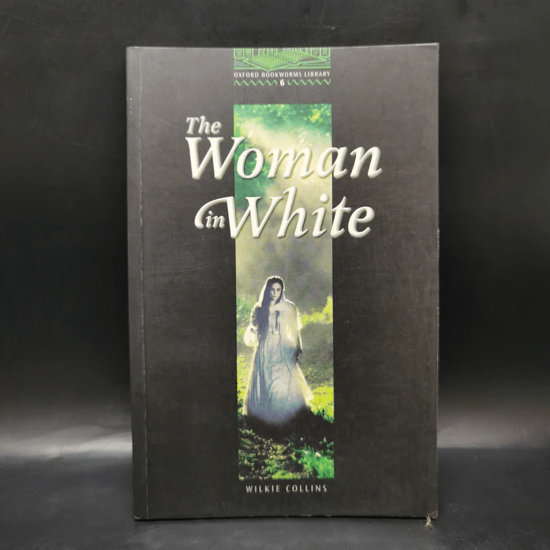The Woman in White - Oxford Bookworms Library 6 รูปที่ 1