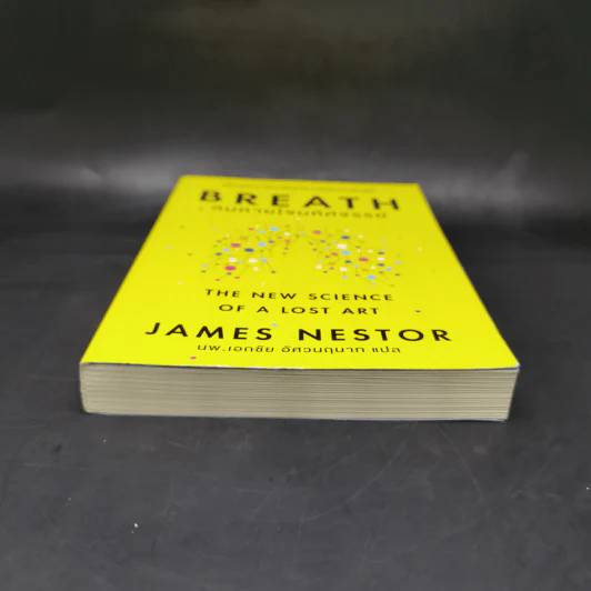 Breath : ลมหายใจมหัศจรรย์ - James Nestor รูปที่ 4