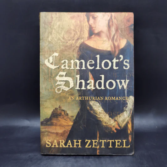 Camelot's Shadow - Sarah Zettel รูปที่ 1