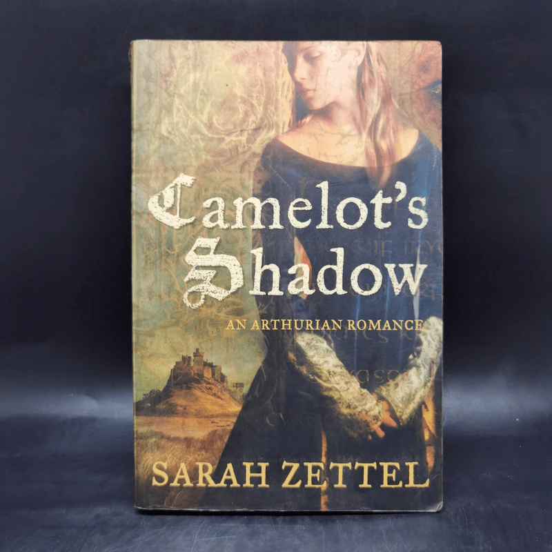 Camelot's Shadow - Sarah Zettel รูปที่ 1