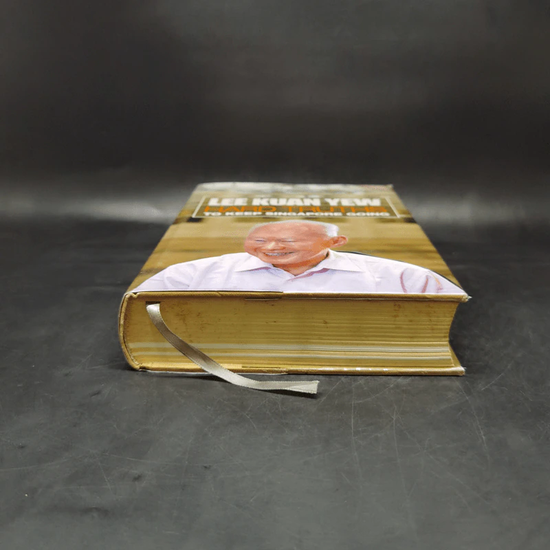Hard Truths to Keep Singapore Going - Lee Kuan Yew รูปที่ 4