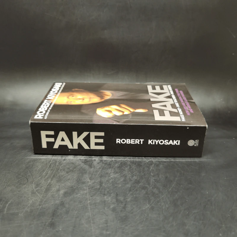 Fake - Robert Kiyosaki รูปที่ 3